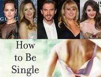 Comienza el rodaje de “How to be single”